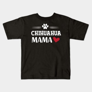 Chihuahua Mama Kids T-Shirt